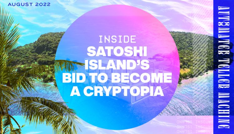 Inside Satoshi Island's Bid to Become a Cryptopia